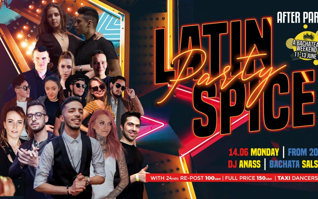 LATIN SPICE: A BACHATEAR AFTER PARTY