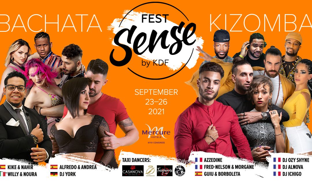 Kyiv Sense Fest. Ukrainian Party. Salsa, Bachata, Kizomba